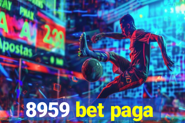 8959 bet paga